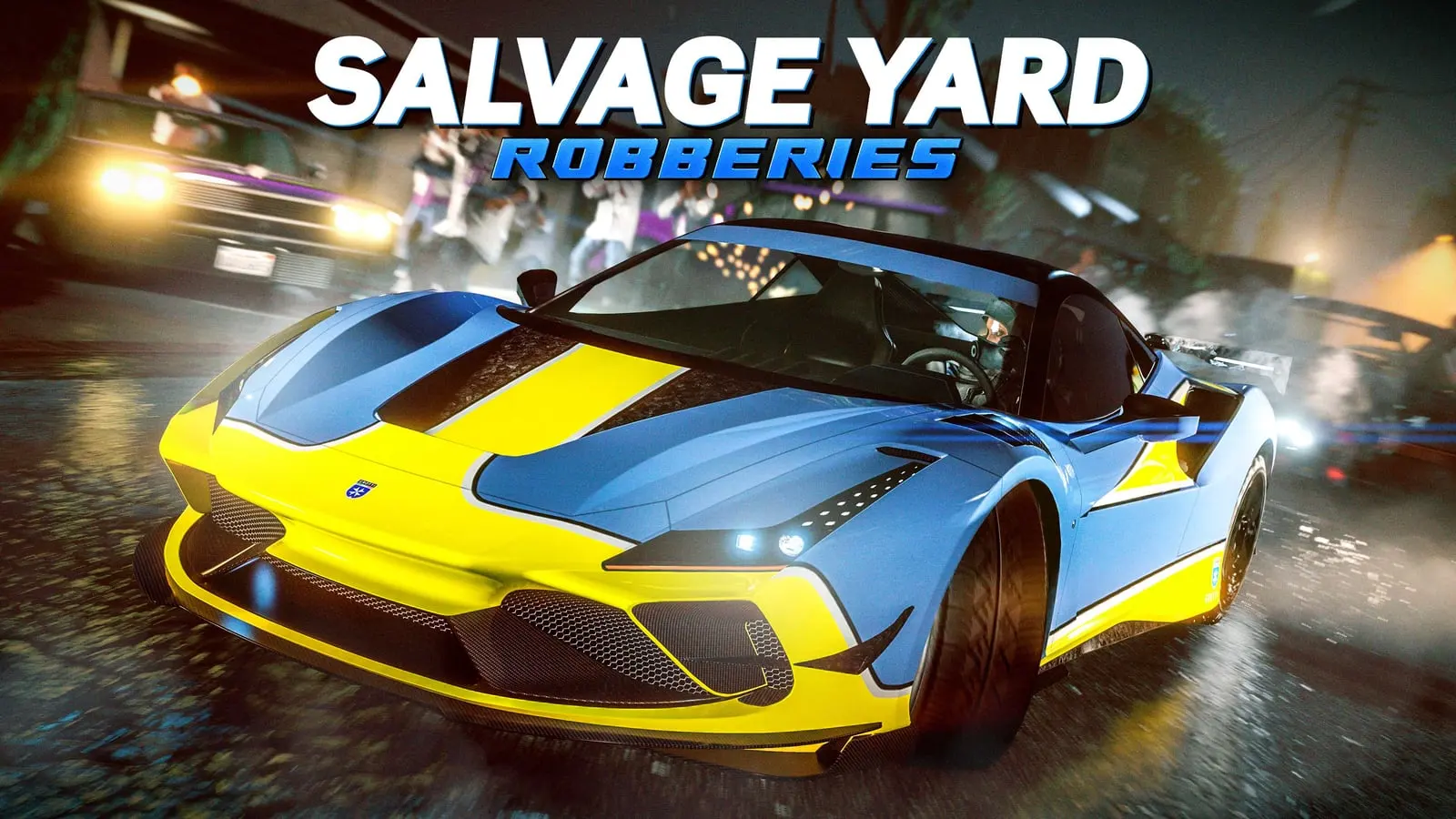 Cartel de Salvage Yard Robberies con un superdeportivo amarillo y azul derrapando de noche.